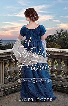 A Suitable Fortune (Lords & Ladies of Mayfair Book 7)