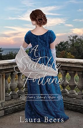 A Suitable Fortune (Lords & Ladies of Mayfair Book 7)