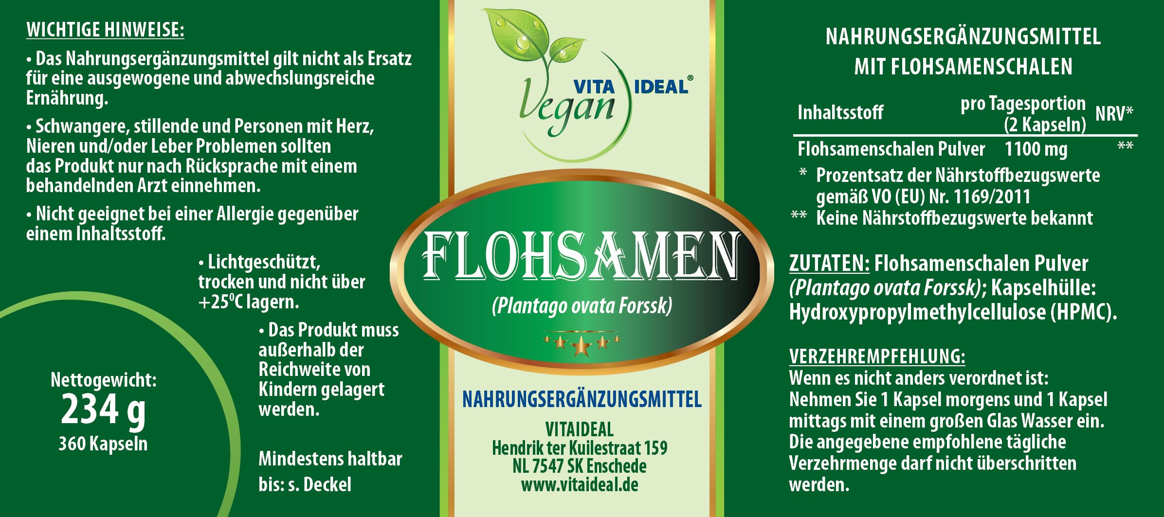 VITA IDEAL Vegan® FLOHSAMEN - Schalen 4x 360 KAPSELN - Plantago indica - Floh - Samen - Schalen - Tagesportion 1100mg FLOHSAMENSCHALEN reines Pulver. Naatürlich, pflanzlich & ohne Zusatzstoffe.