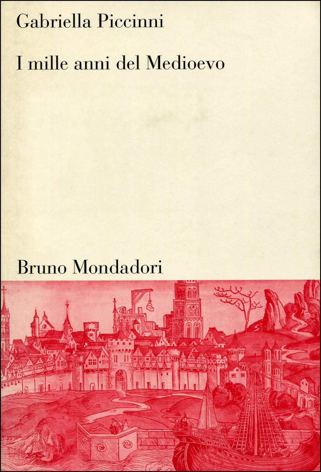 I mille anni del Medioevo