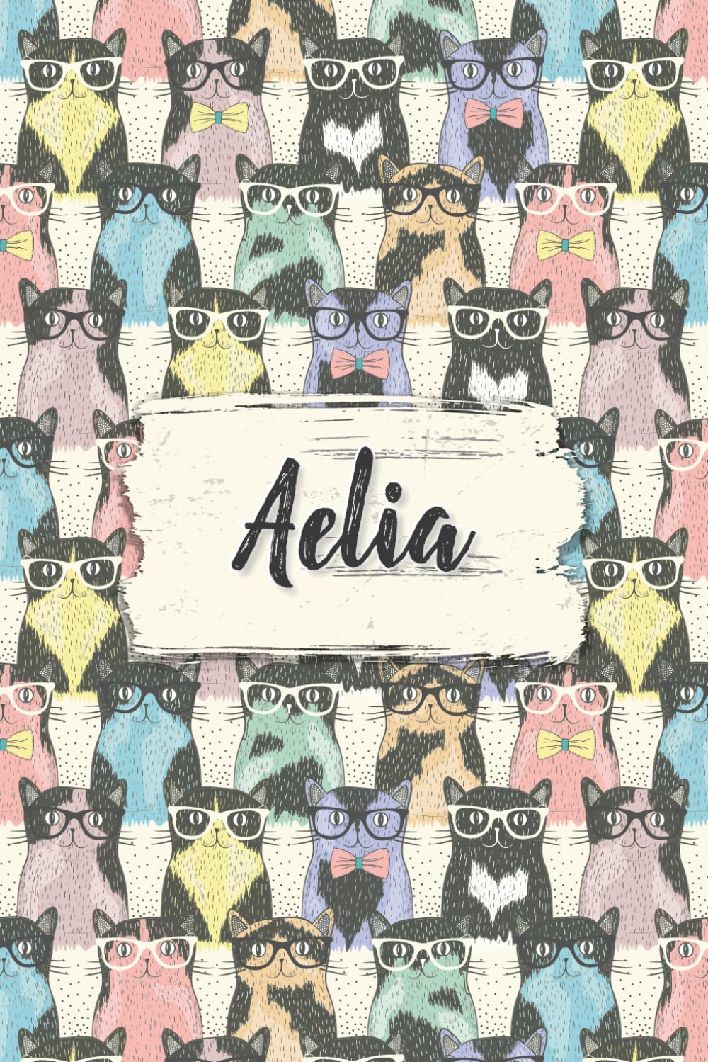 Aelia: Cahier personnalisé avec prénom Aelia | Cadeau d'anniversaire pour fille, femme, maman, sœur | Chats mignons | 110 pages lignée, Petit Format 6x9 pouces (15,24 x 22,86 cm)