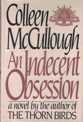 An Indecent Obsession