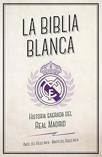 Comprar La Biblia Blanca: Historia sagrada del Real Madrid (Córner)