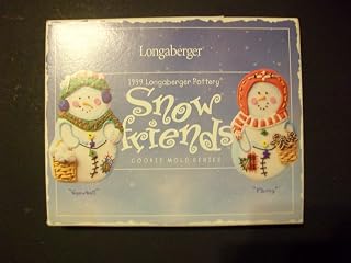 LONGABERGER COOKIE MOLDS: SNOW FRIENDS COOKIE MOLD SERIES 1999