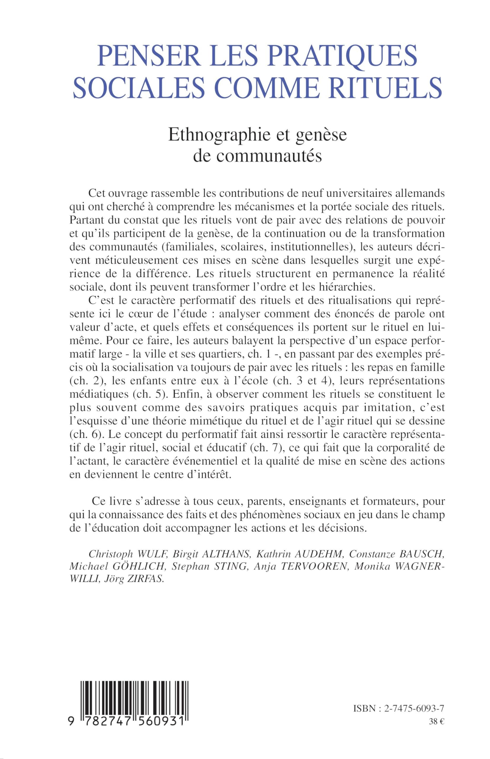 Penser les pratiques sociales comme rituels: Ethnographie et genèse