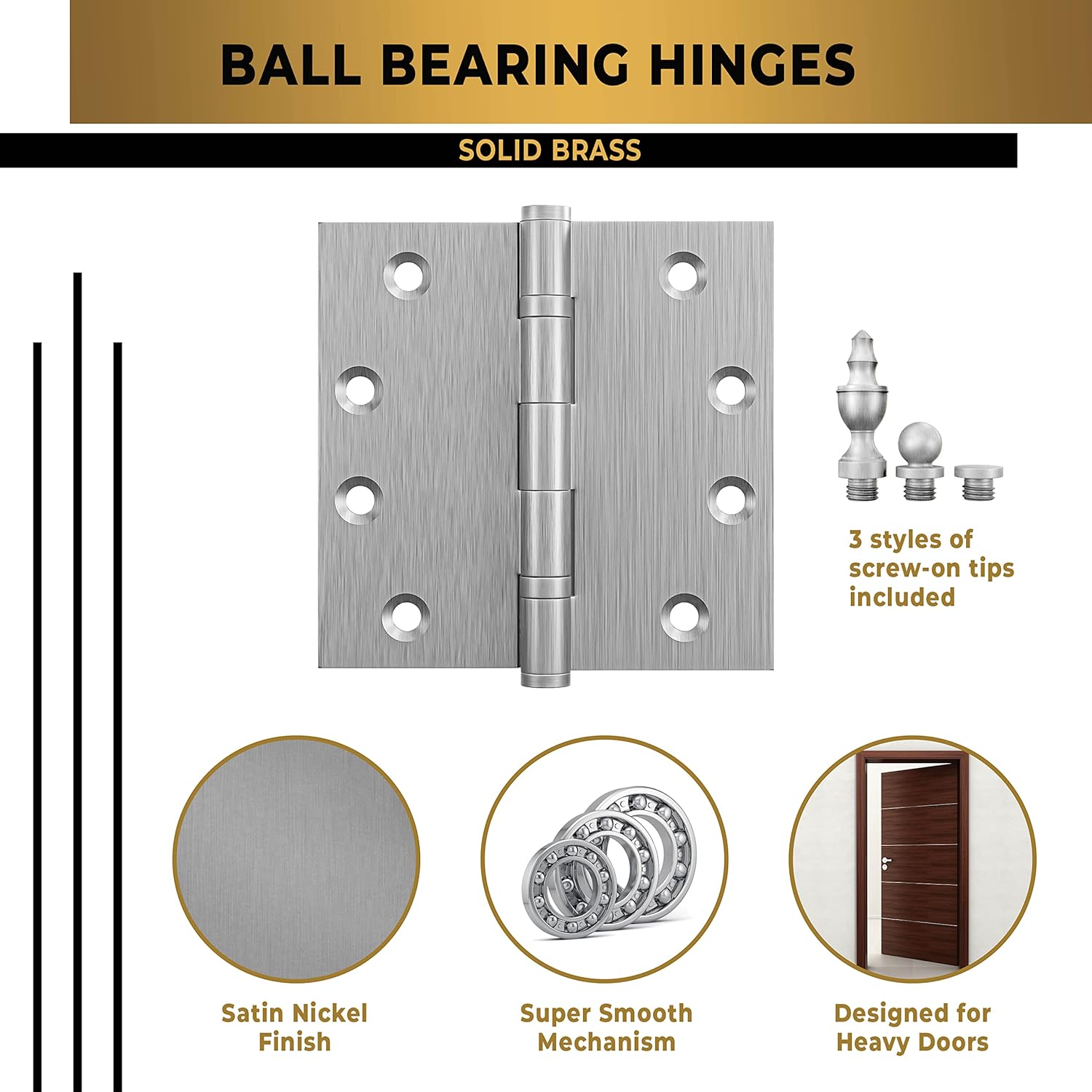 Solid Brass Door Hinge Heavy Duty Ball Bearing Matte Silver 4.5 x 4.5 Inch with Decorative Screw-on Tips Included - Set of 3 Hinges (Satin Nickel)