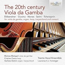 The 20th Century Viola da Gamba