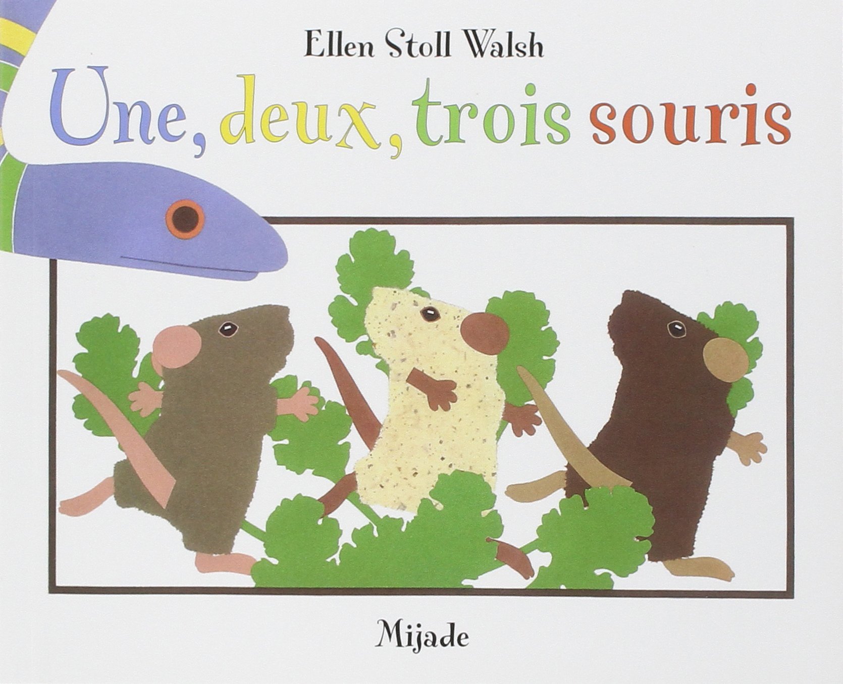 UNE, DEUX, TROIS SOURIS Stoll Walsh, Ellen