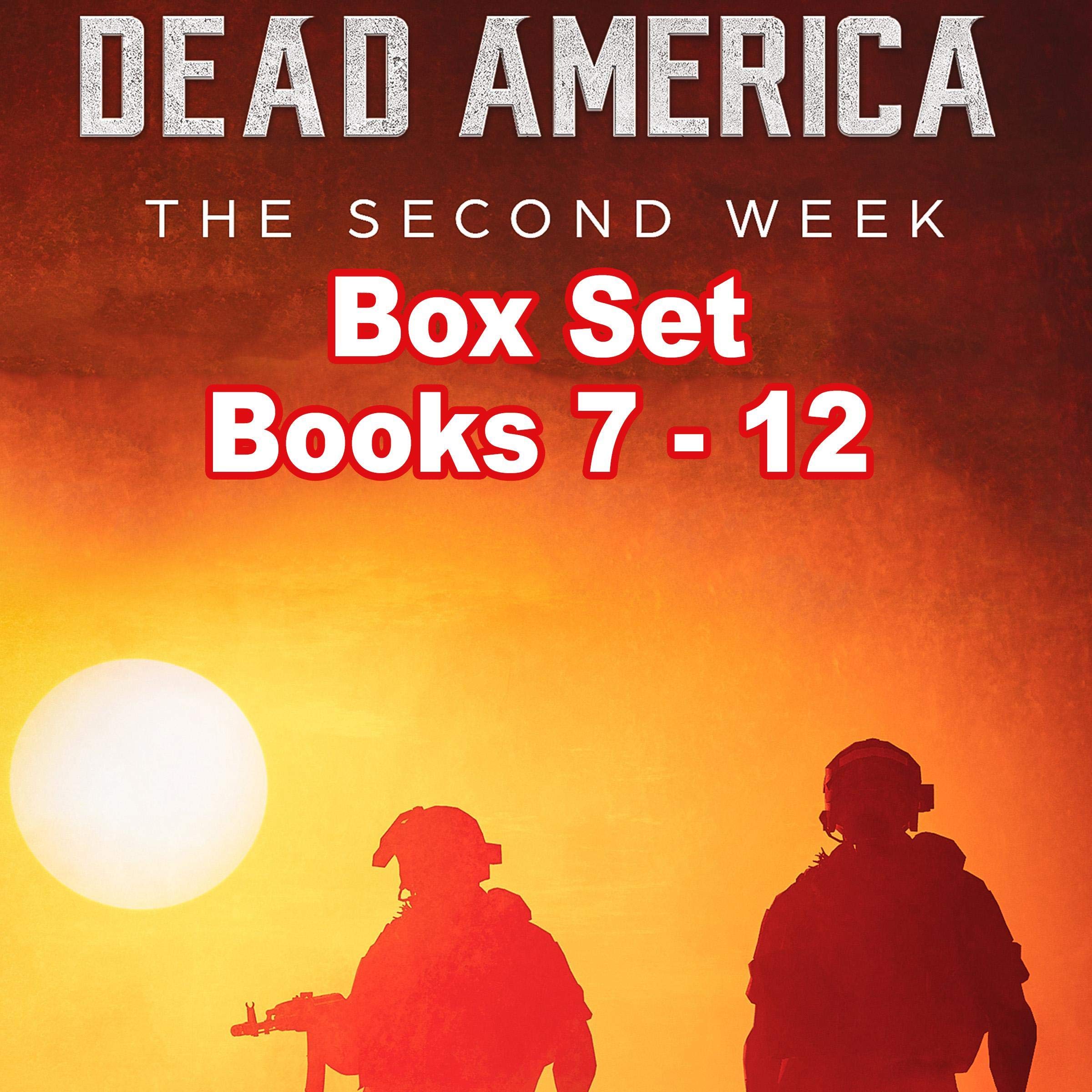 Cover art for Dead America: The Second Week Box Set Books 7-12