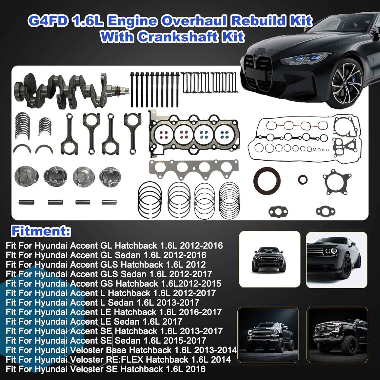 G4FD 1.6L Engine Overhaul Rebuild Kit & Crankshaft Kit with Piston Con-rod Fit For Kia Hyundai Soul Soul Accent Veloster 1.6 2014-2017 23110-2B610 231102B610