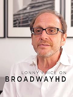 Lonny Price on BroadwayHD