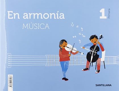 Musica 1º Educacion Primaria en Armonia Ed 2019