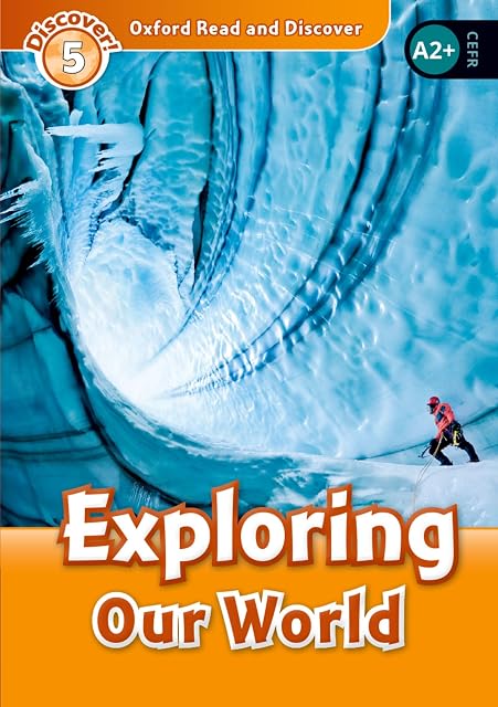 Portada de Oxford Read and Discover 5. Exploring Our World