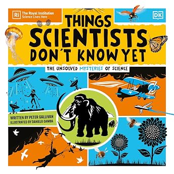 Things Scientists Don't Know Yet Audiobook by Peter Gallivan episode artwork