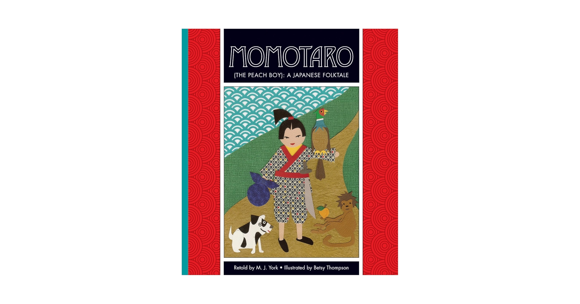 MOMOTARO: Peach Boy 絵本 HERITAGE MOMOTARO: Peach Boy 絵本 HERITAGE Momotaro the Peach Boy: A