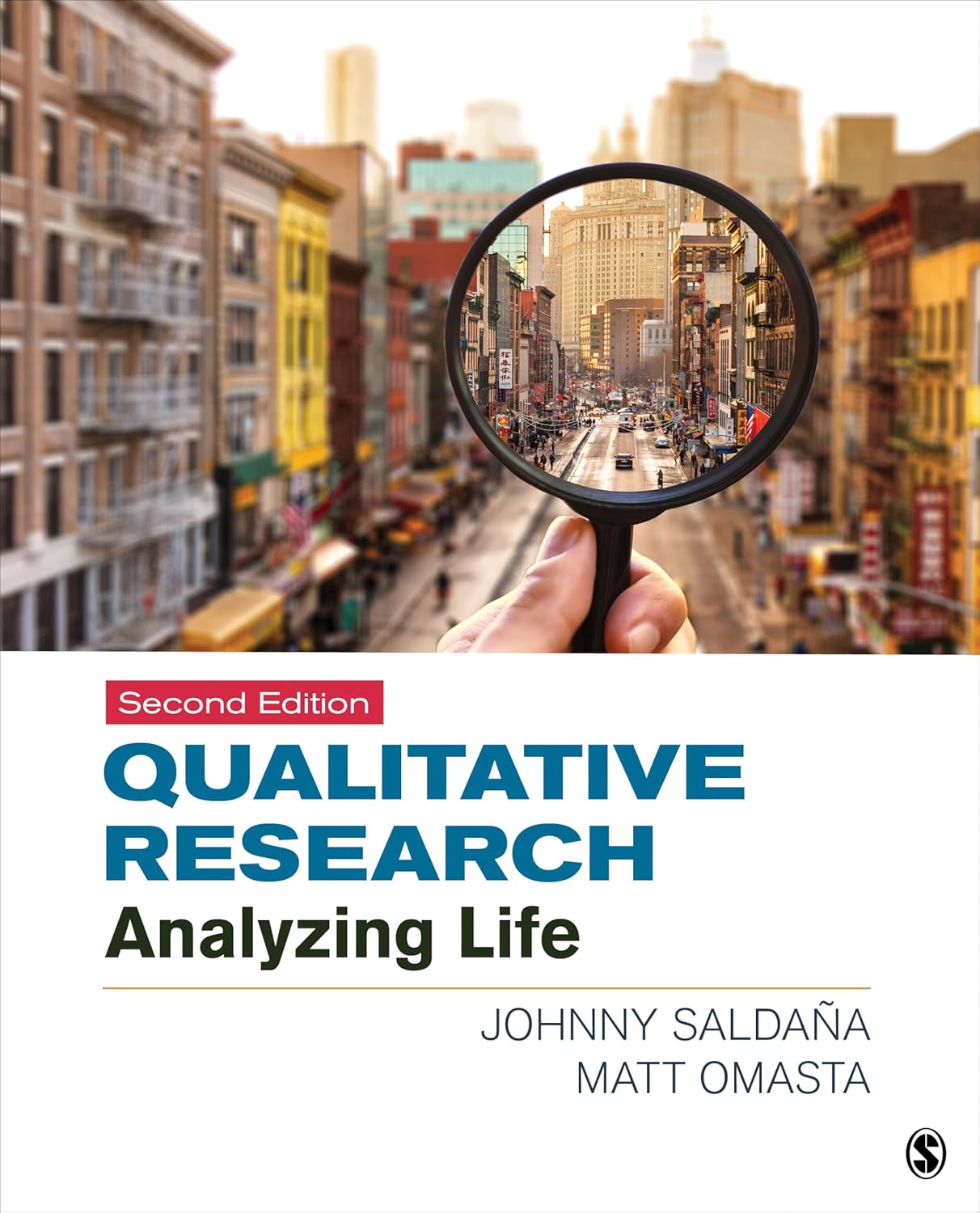Qualitative Research: Analyzing Life      Second Edition