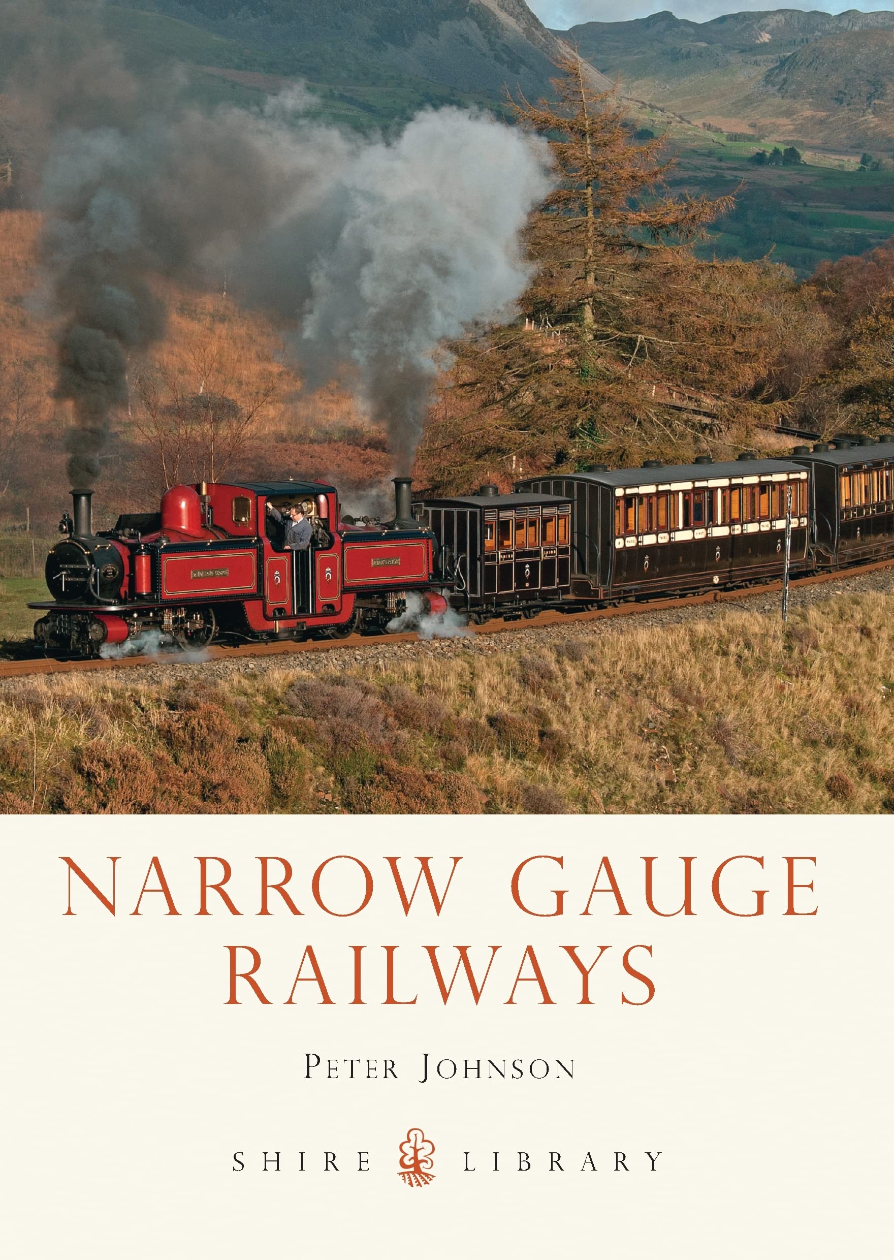 Narrow Gauge Railways (Shire Library). Johnson 9780747812975 Free Shipping**