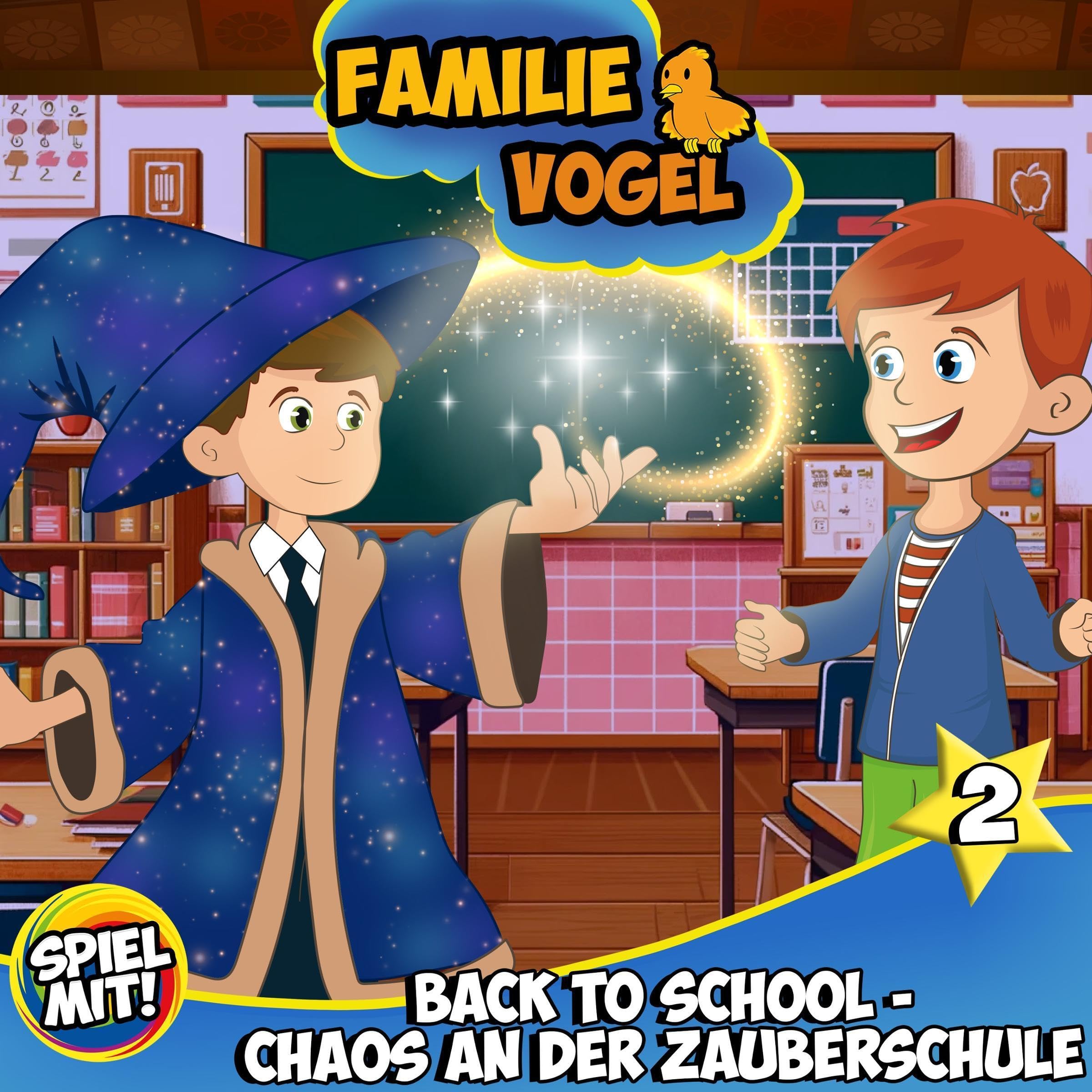 Cover art for Back to School - Chaos an der Zauberschule - Teil 2
