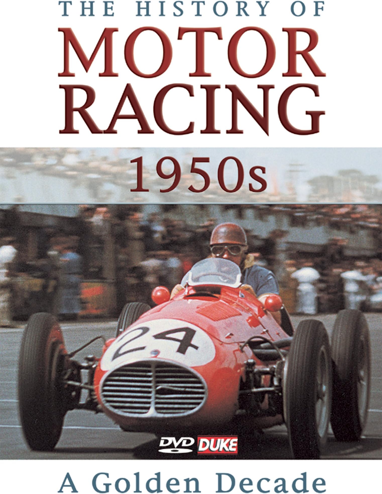 History Of Motor Racing In 1950s
