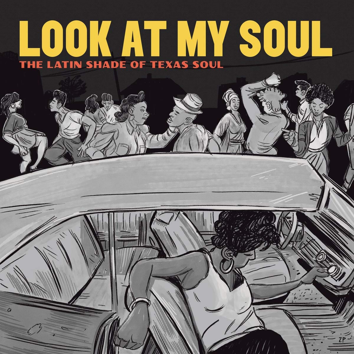 Look At My Soul: The Latin Shade of Texas Soul [VINYL]