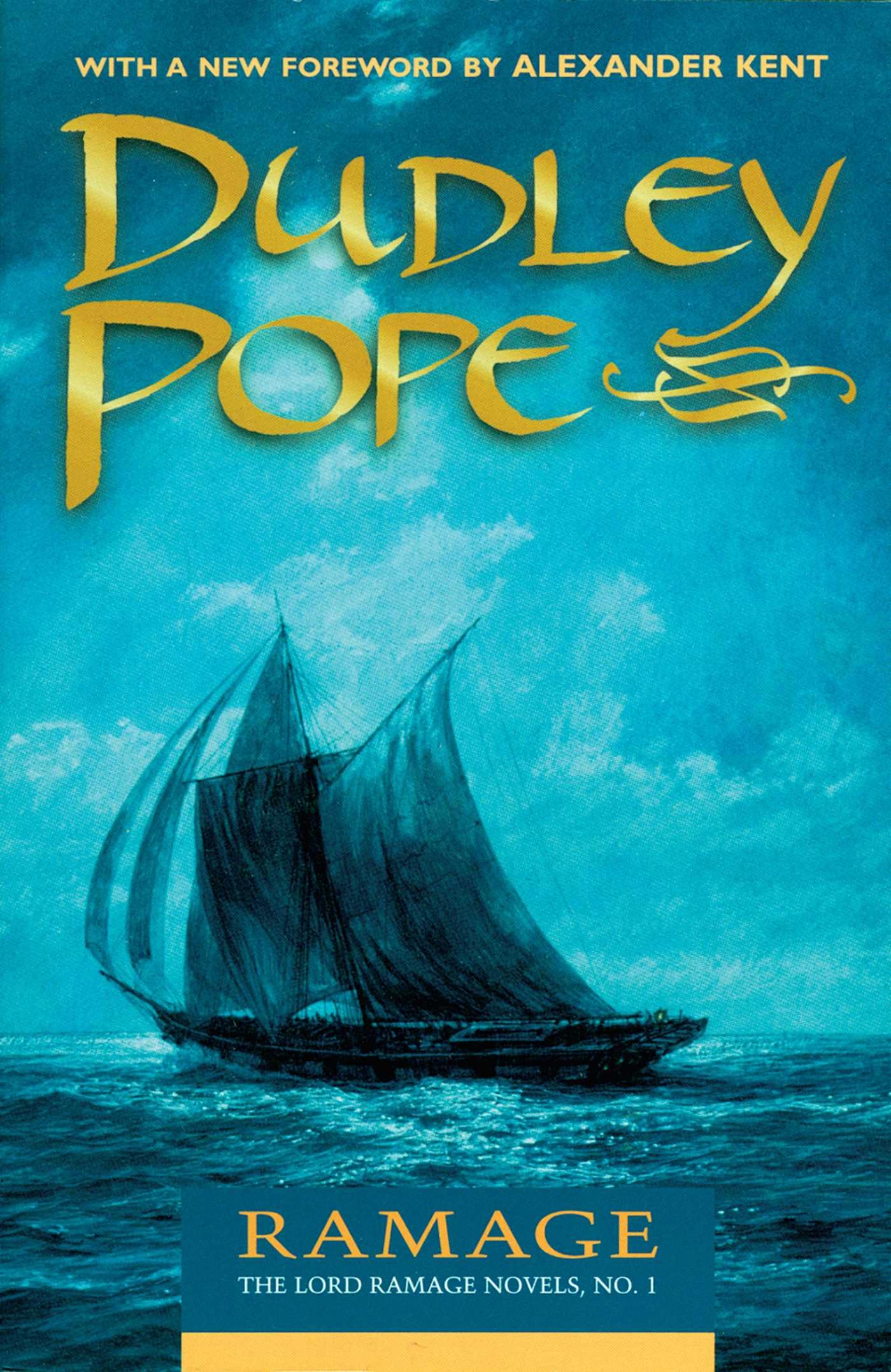 Ramage: The Lord Ramage Novels-Dudley Pope, Alexander Kent
