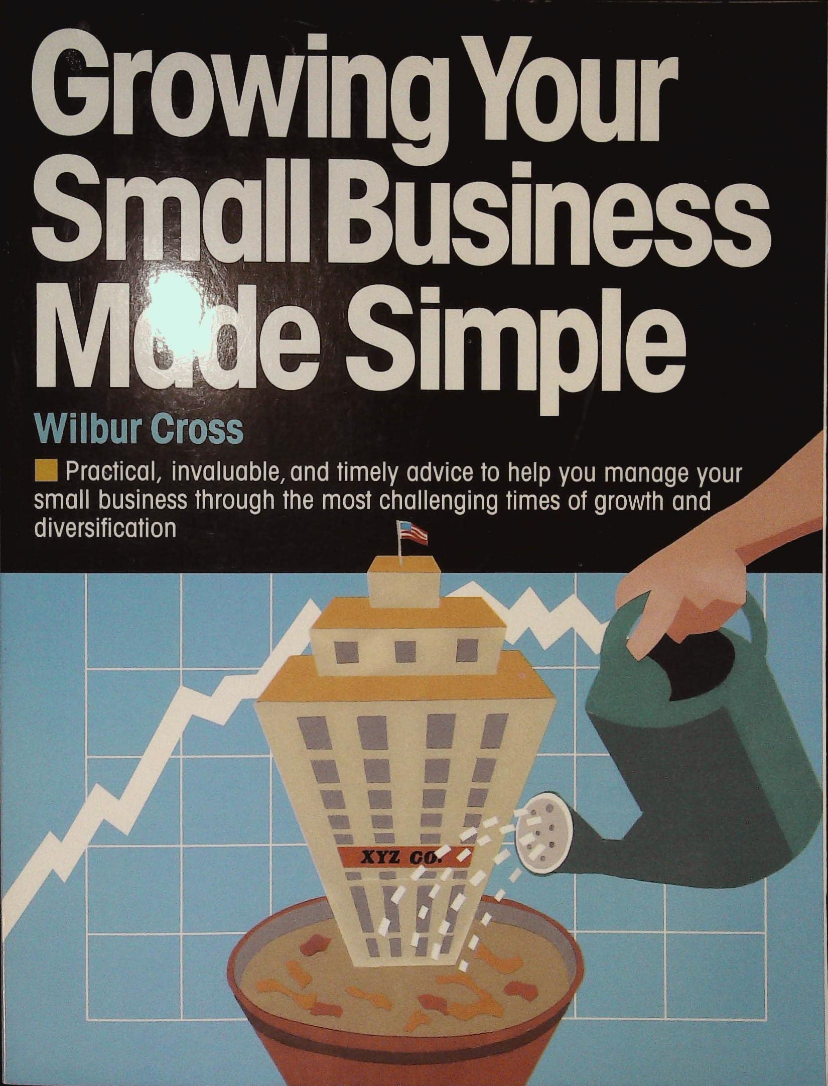 Buy Growing Your Small Business Made Simple — BookShops.in