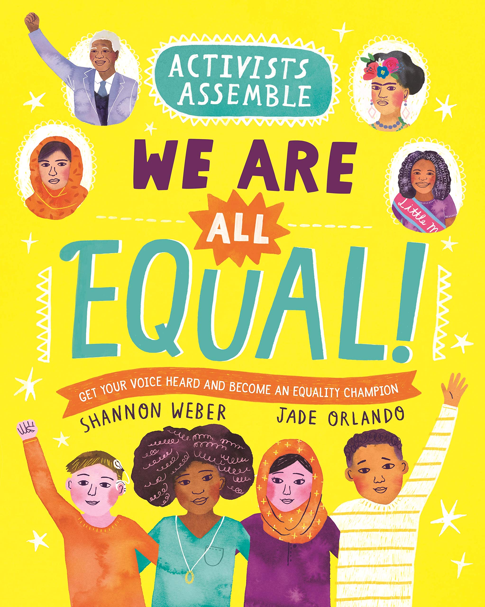 Activists Assemble―We Are All Equal!