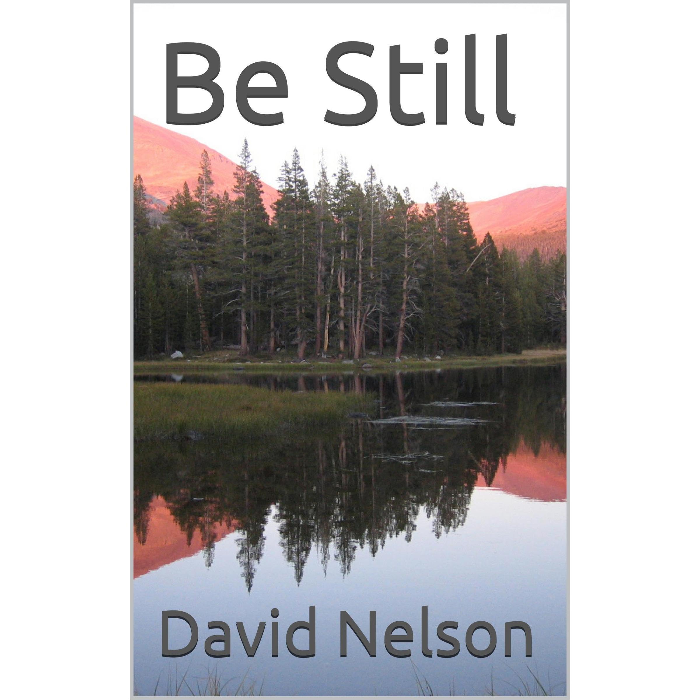 Be Still