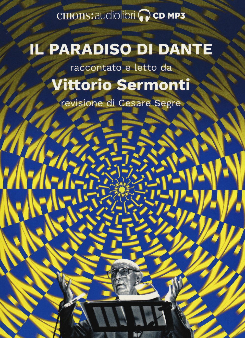Il Paradiso Di Dante Raccontato E Letto Da Vittorio Sermonti. Audiolibro. Cd Audio Formato MP3. Ediz. Integrale - 4