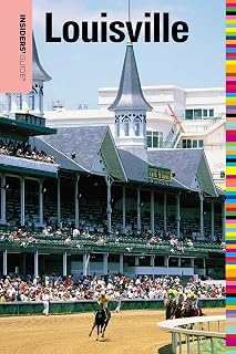 Insiders' Guide® to Louisville (Insiders' Guide Series)