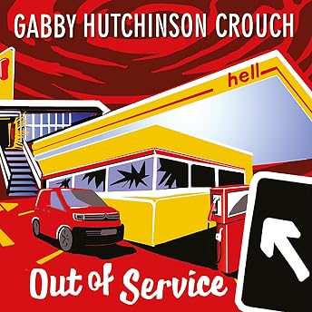 Out of Service Audiobook by Gabby Hutchinson Crouch episode artwork