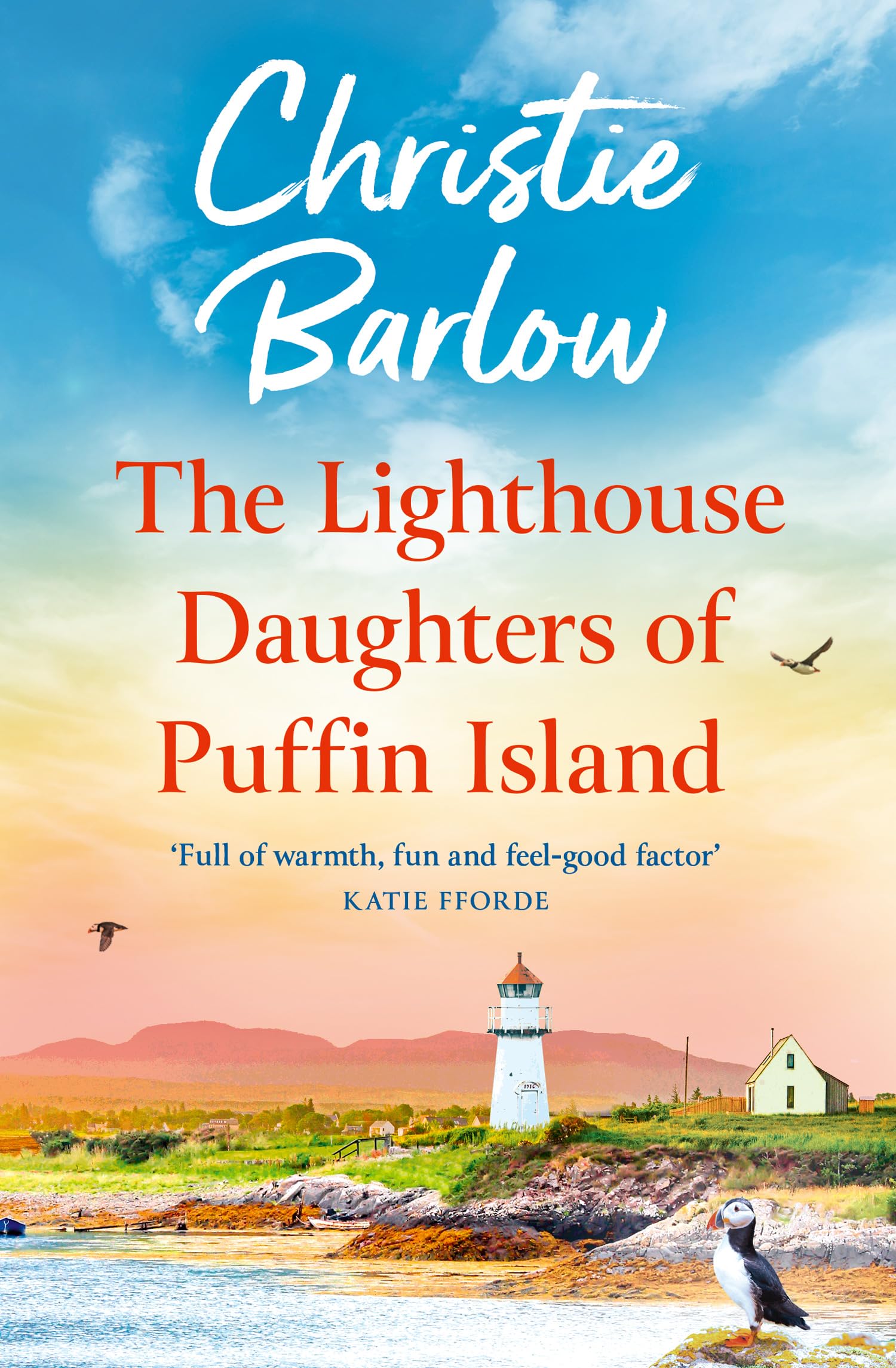 The Lighthouse Daughters of Puffin Island: A heartwarming Puffin Island romance from the bestselling author of Love Heart Lane: Book 2