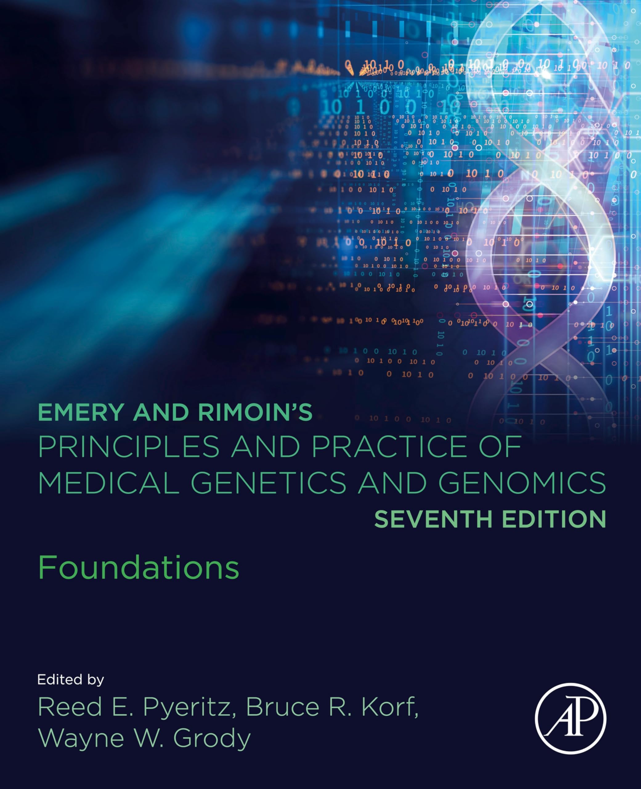 Emery and Rimoin's Principles and Practice of Medical Genetics and Genomics: Foundations (English Edition)