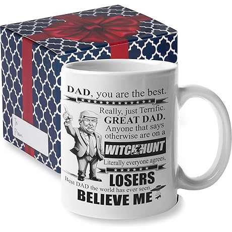 Unique Father’s Day Gifts - Trump Gifts Coffee Mug