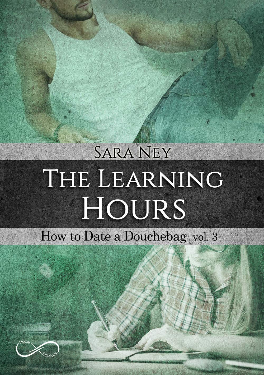The Learning Hours. How To Date A Douchebag (Vol. 3) - 4