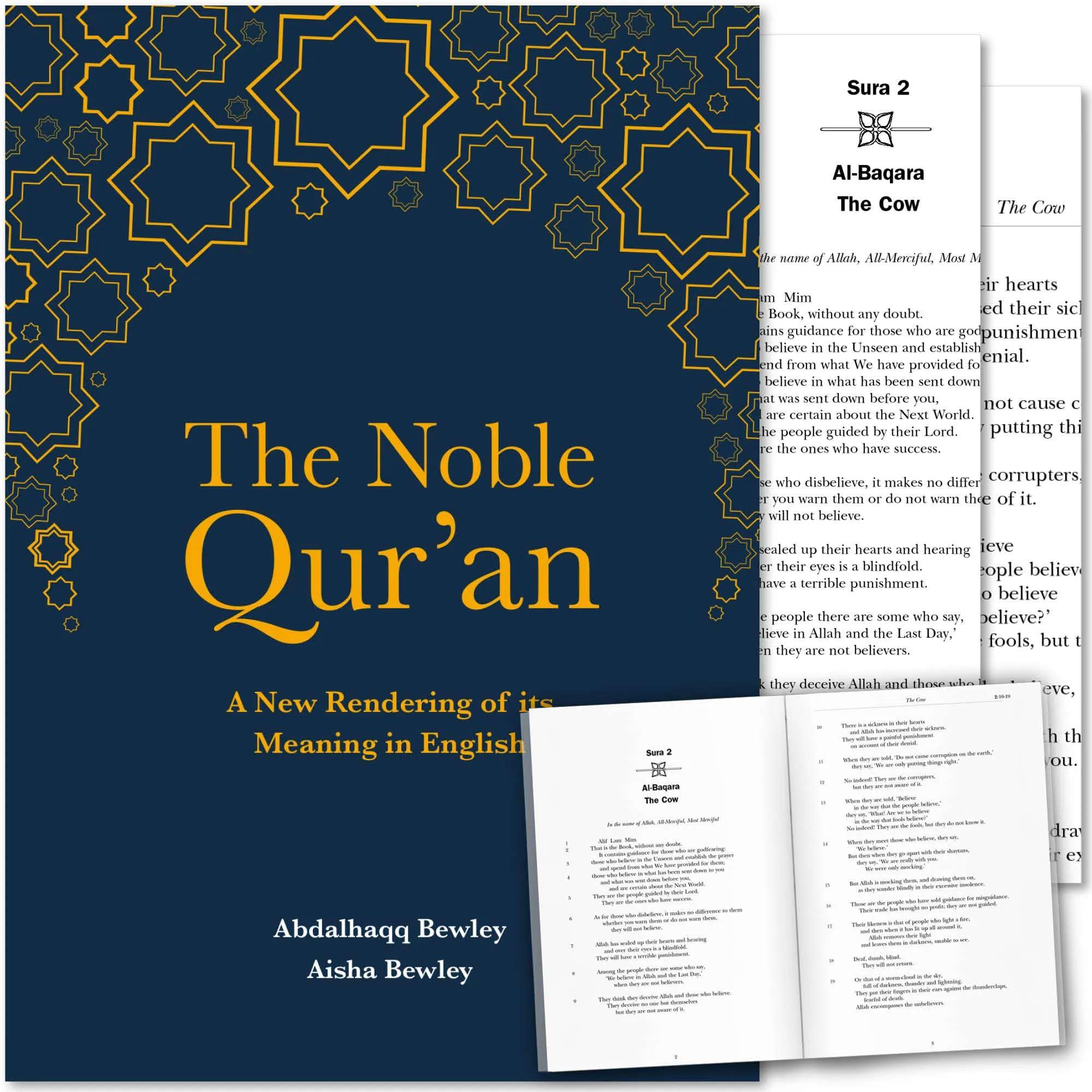 The Noble Qur’an: A New Rendering of its Meaning in English