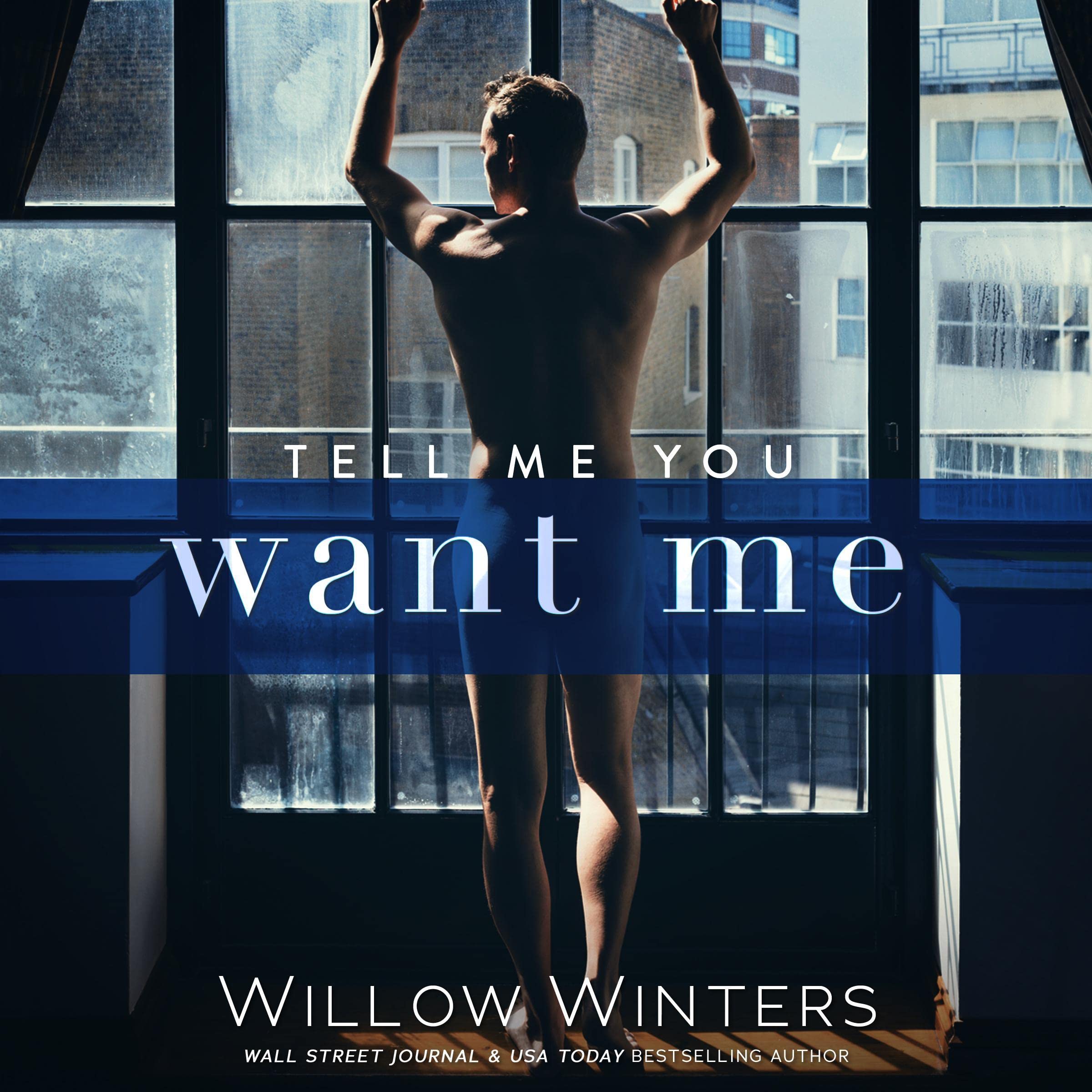 Cover art for Tell Me You Want Me