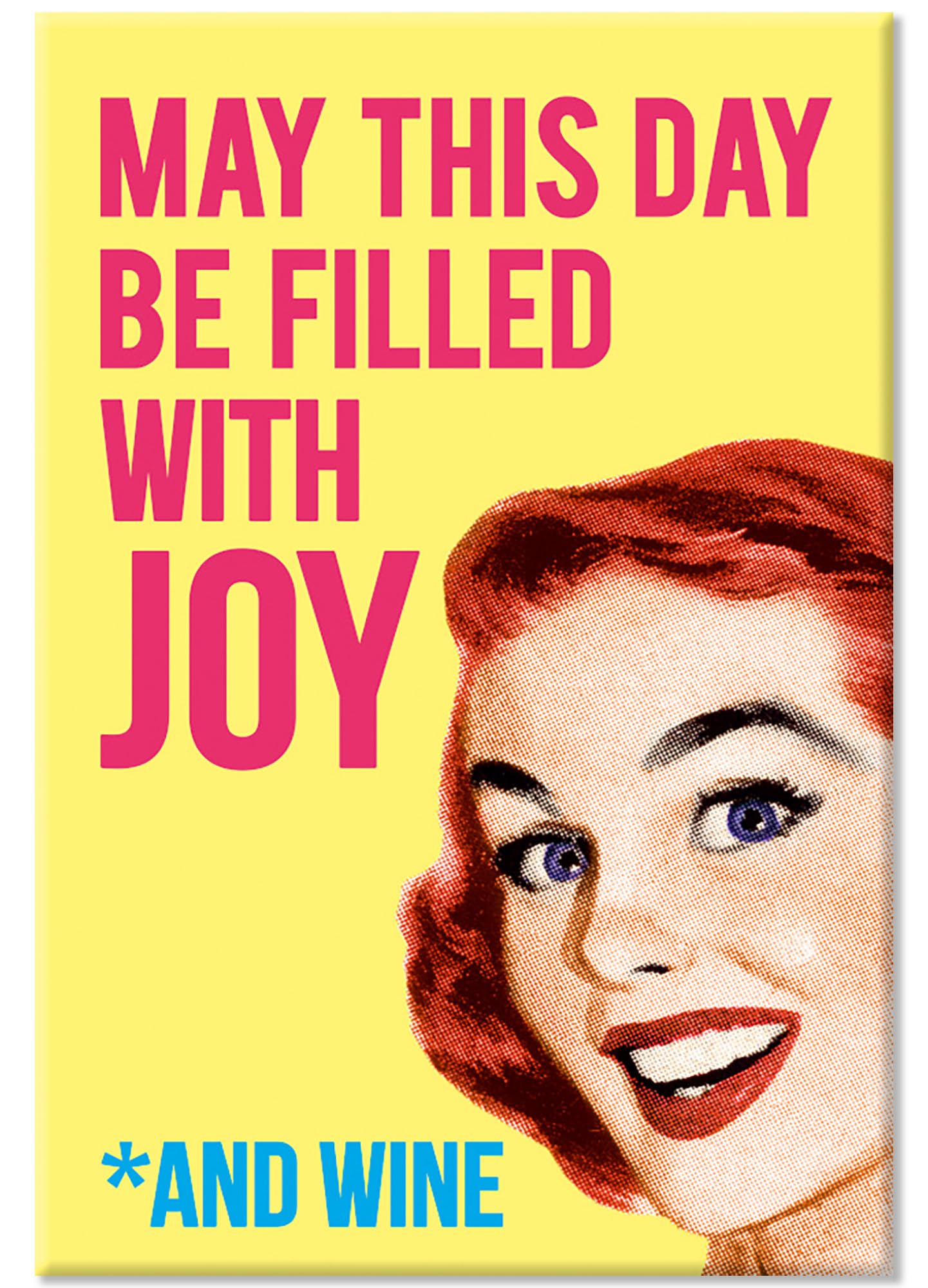 Dean Morris Cards Multicolor May This Day Be Filled With Joy Fridge Magnet Funny