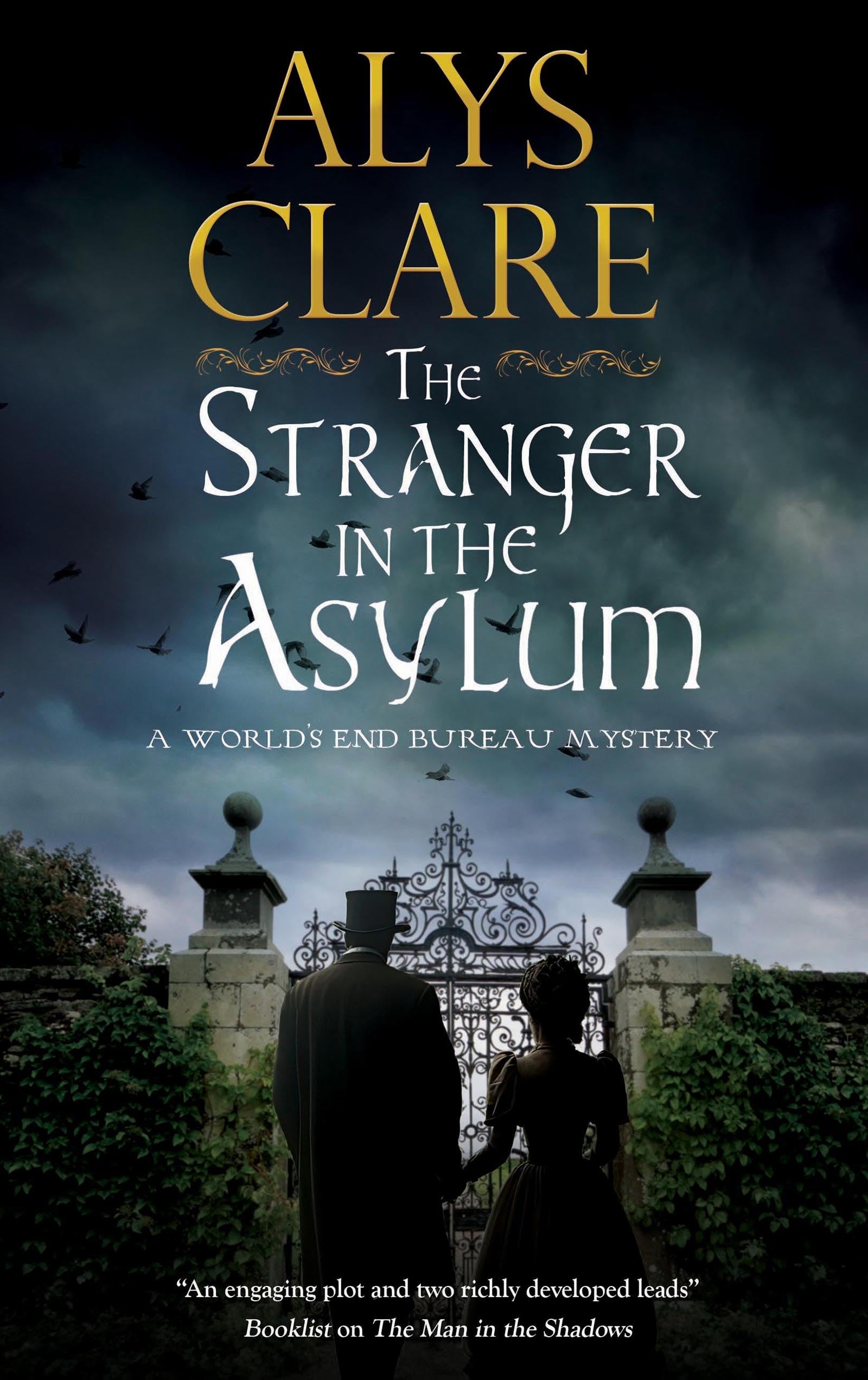 The Stranger in the Asylum: 4 (A World’s End Bureau Mystery)