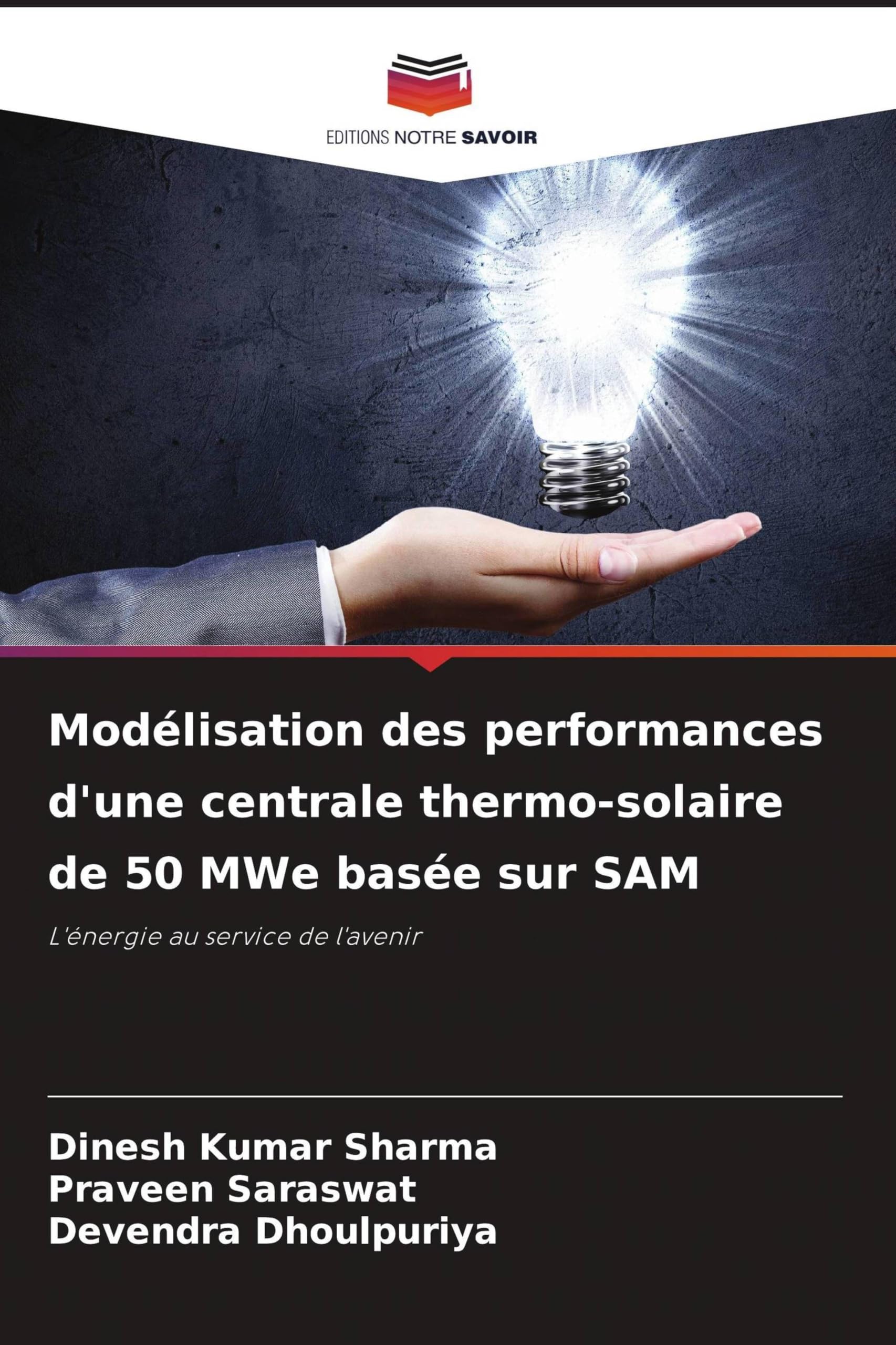 Modélisation des performances d'une centrale thermo-solaire de 50 MWe basée sur SAM: L'énergie au service de l'avenir
