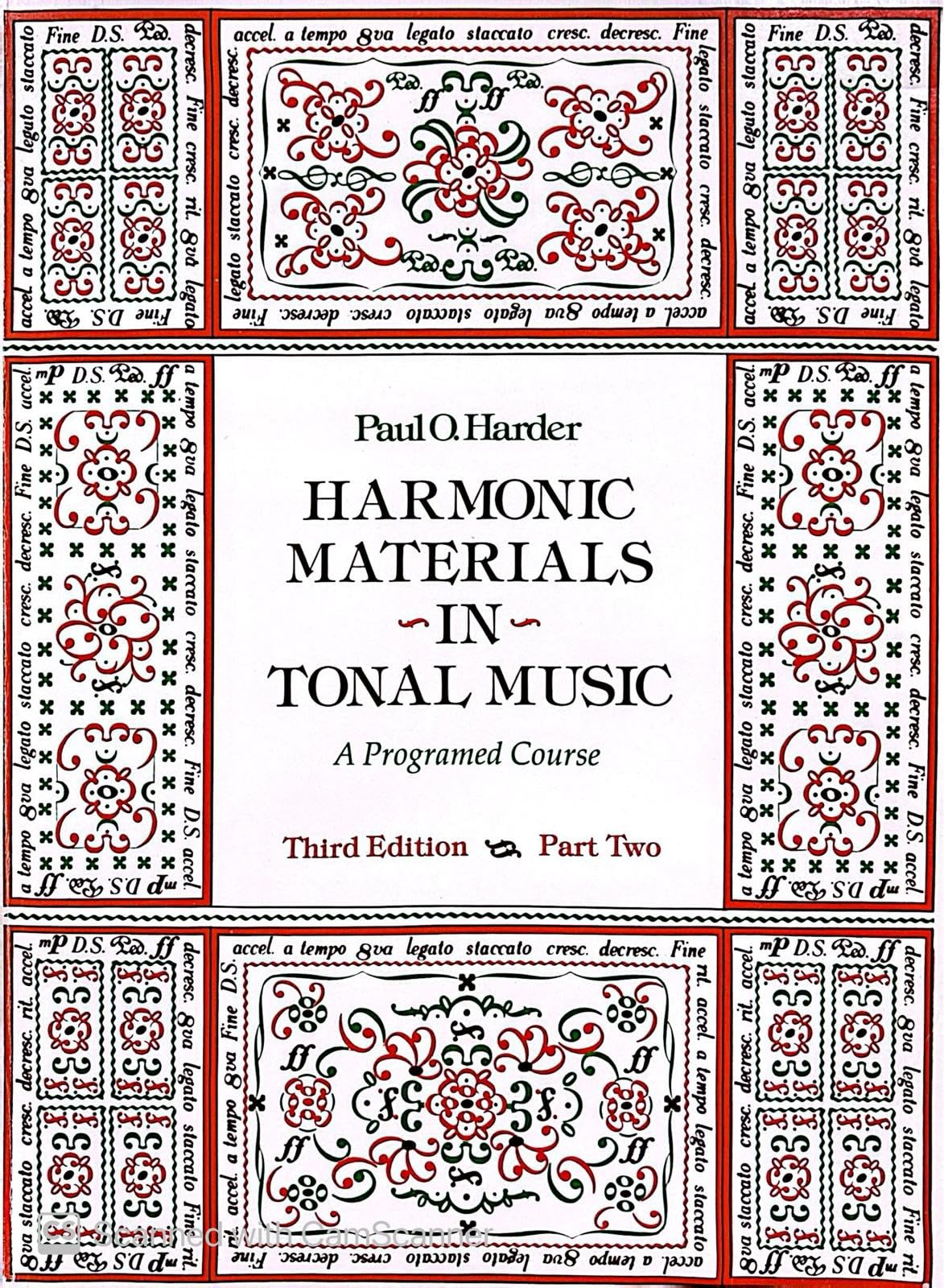 Harmonic Materials in Tonal Music: A Programed Course, Part I