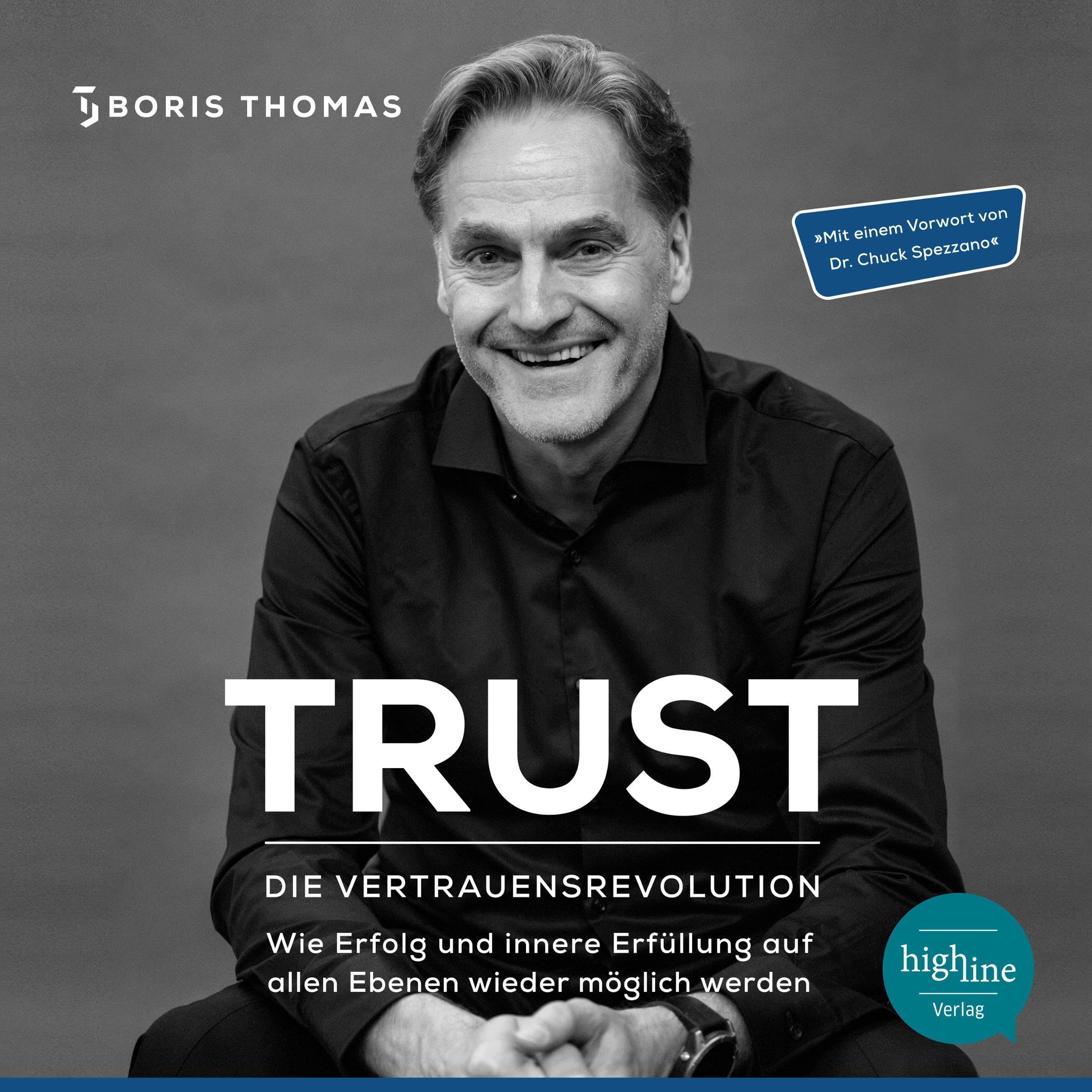 Trust - Die Vertrauensrevolution