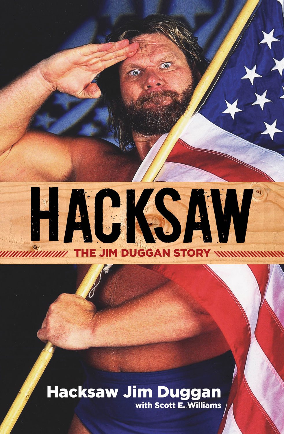 Buy Hacksaw: The Jim Duggan Story — BookShops.in
