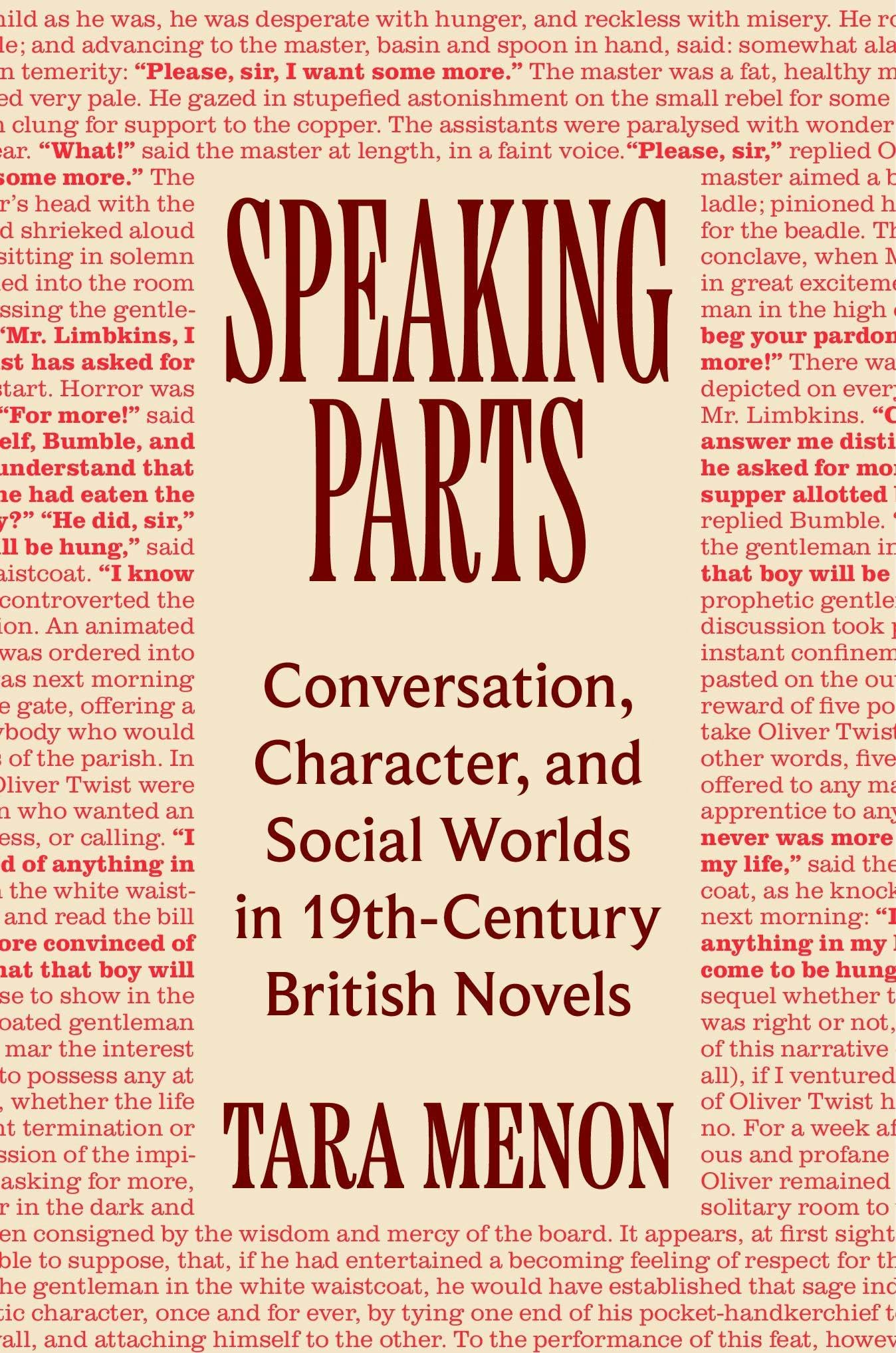 Speaking Parts: Conversation, Character, and Social Worlds in Nineteenth-Century British Novels