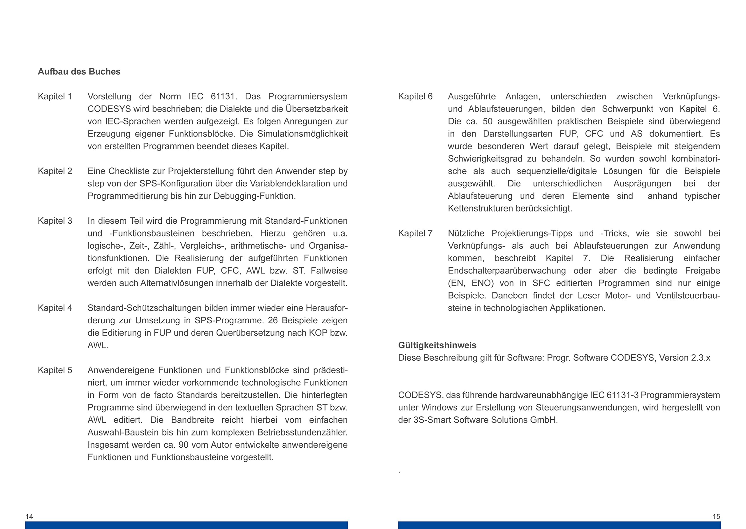 SPS-Programmierung mit CODESYS V2.3: Praxisorientiert - Realitätsnah - Erprobt!