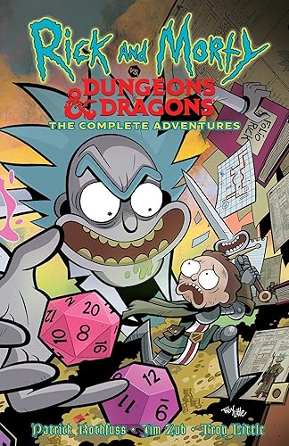 Rick and Morty vs. Dungeons &amp; Dragons: The Complete Adventures (Rick and Morty Vs. Dungeons &amp; Dragons Complete Adventures)