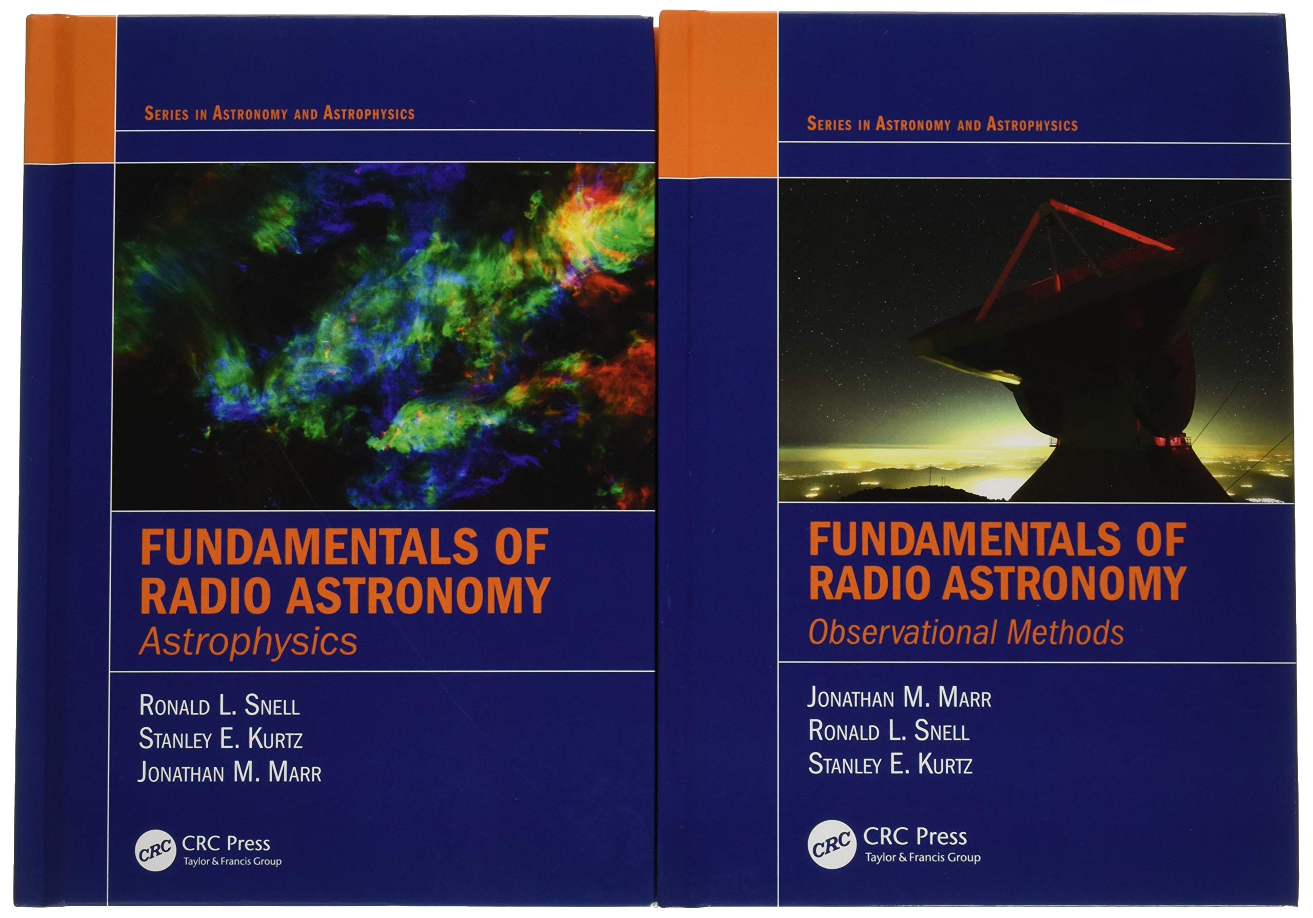 Fundamentals of Radio Astronomy: Observational Methods and Astrophysics - Two Volume Set (Series in Astronomy and Astrophysics)