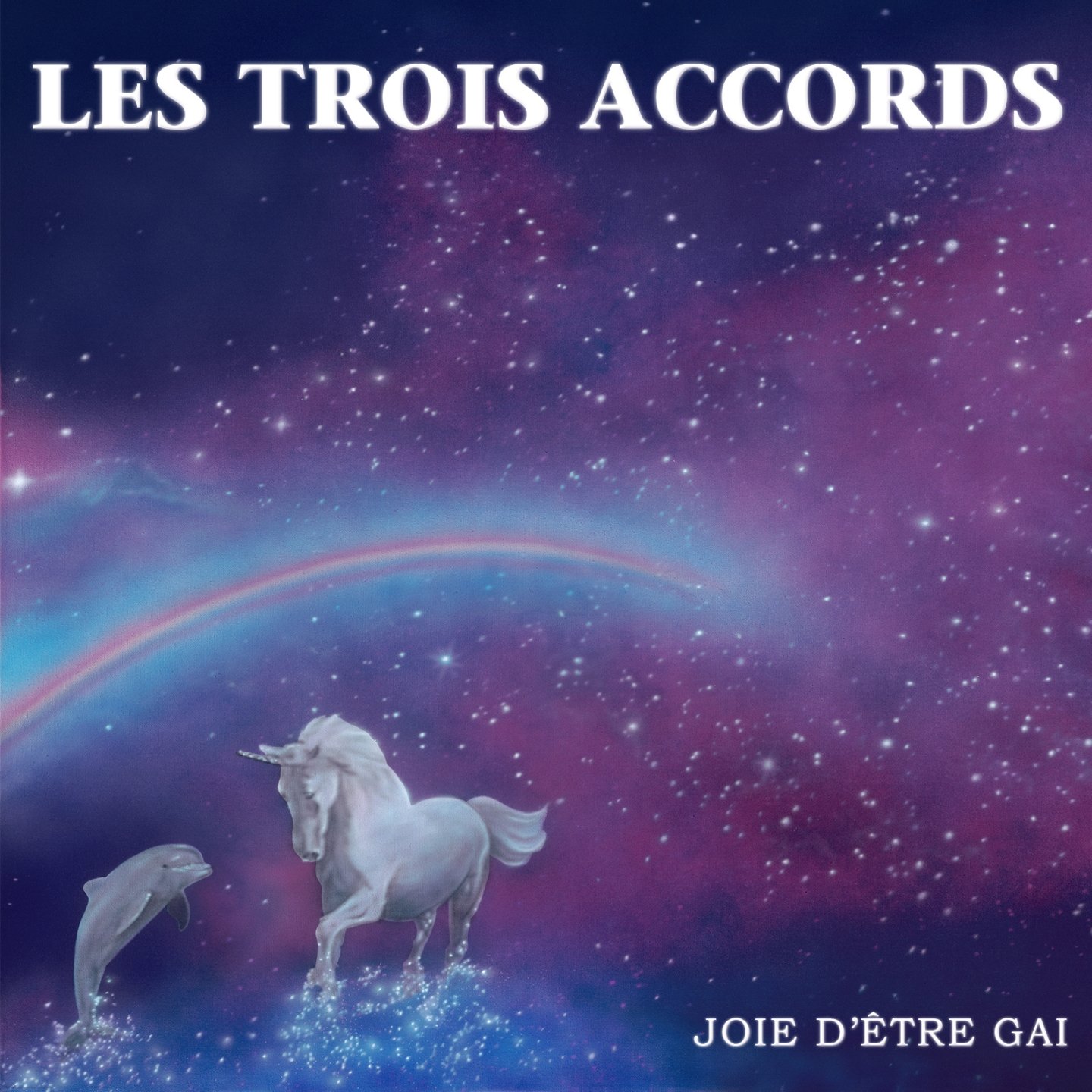 Joie D'Etre Gai [Audio CD] Les Trois Accords
