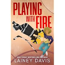 Playing with Fire A Surprise Baby Romance