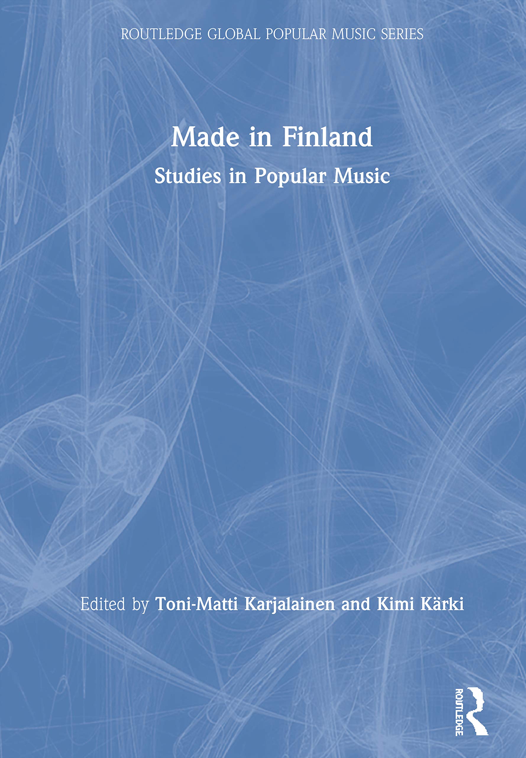 Made in Finland: Studies in Popular Music livre sur l'histoire de la musique finlandaise